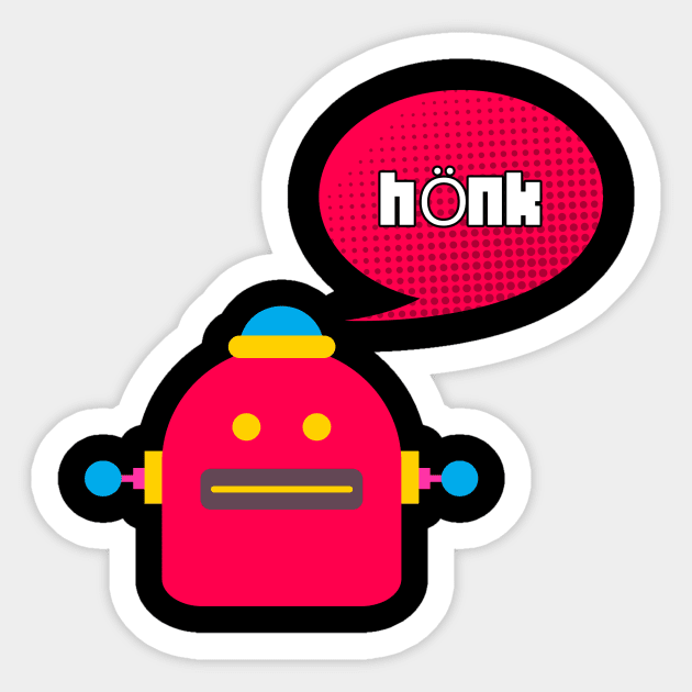 Honk Robot Meme Speech Bubble Sticker by at85productions